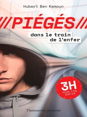 cover image of Piégés (Tome 1)--Dans le train de l'enfer